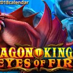 Menangkan Besar di Slot Dragon Kingdom Eyes Of Fire RTP TERTINGGI